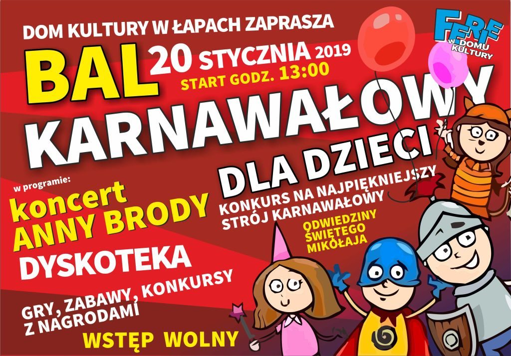 Dom Kultury w Łapach zaprasza dzieci na Bal Karnawałowy.