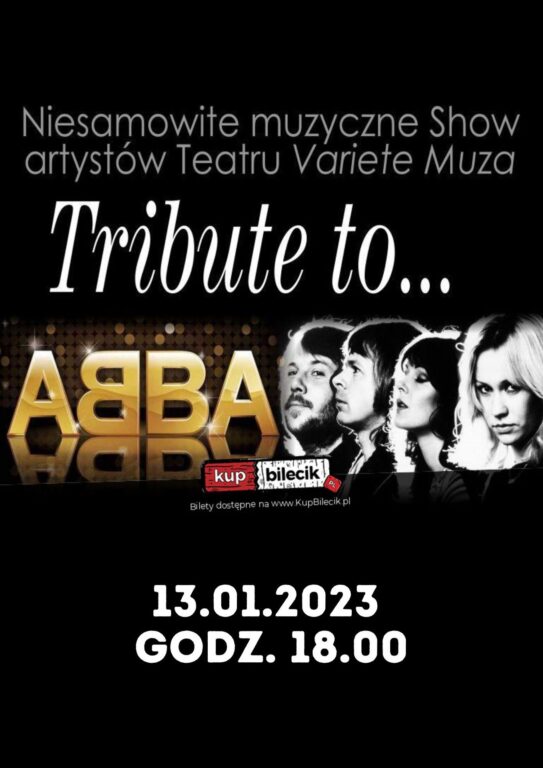 TRIBUTE TO ABBA, to niesamowite Show artystów