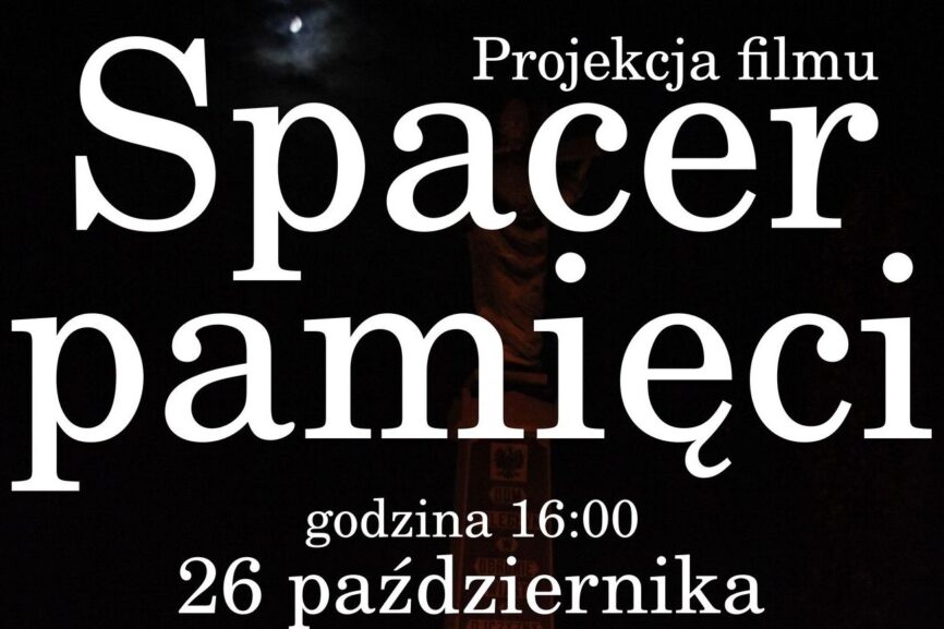 Spacer pamięci, spacer zadumy