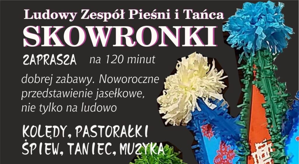 Ludowy Zespół Pieśni i Tańca Skowronki