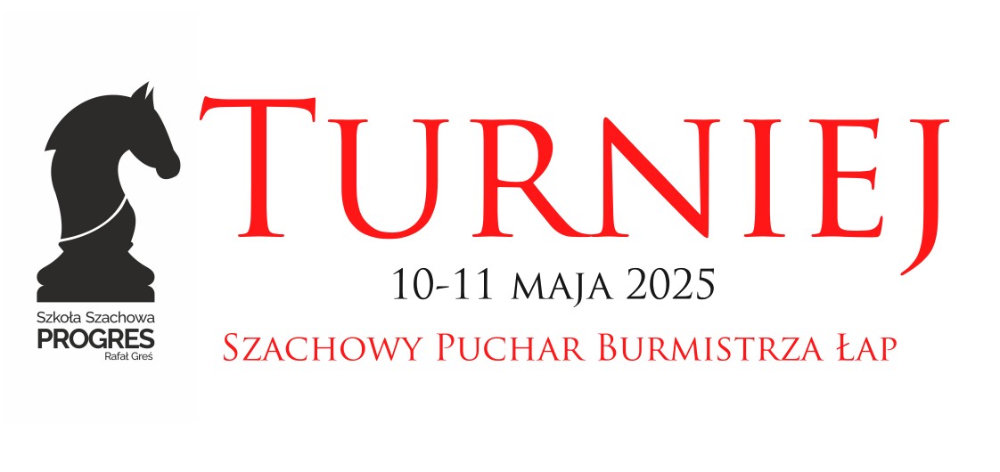 Szachowy Puchar Burmistrza Łap