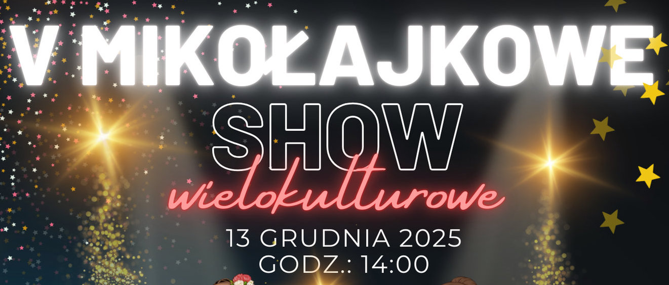 5. Mikołajkowe Show Wielokulturowe
