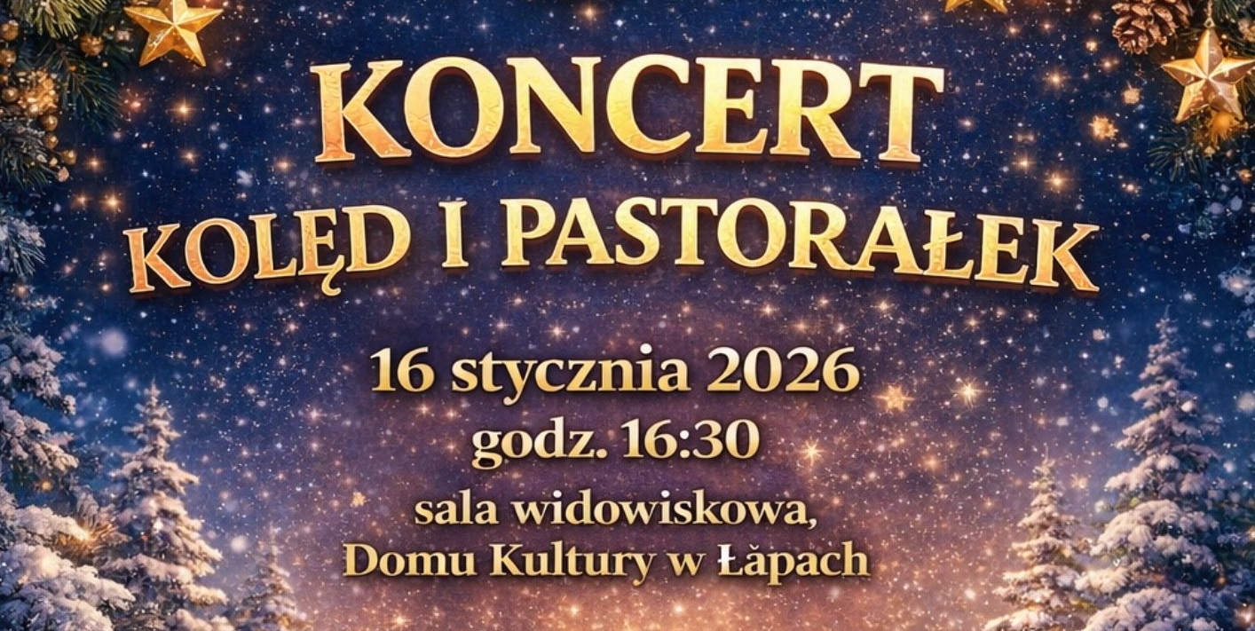 Koncert kolęd i pastorałek