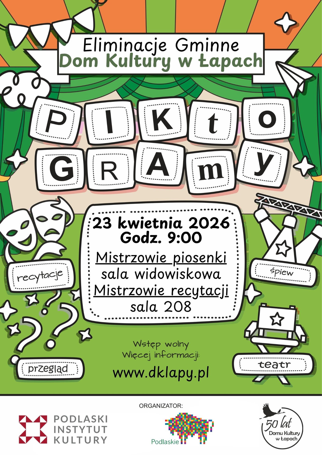 Eliminacjach Gminnych 6. Wojewódzkiego Przeglądu Amatorskiej Twórczości Teatralnej „PiktoGramy” dkLapy.PL