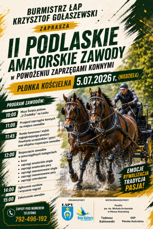 Amatorskie Zawody w Powożeniu, 5 lipca 2026 r. (niedziela) w Płonce Kościelnej