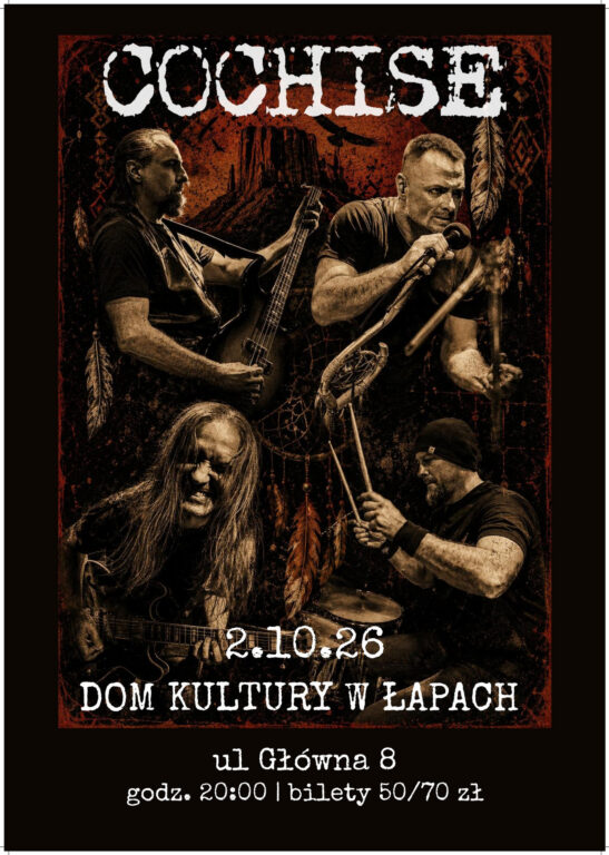 Plakat: koncert zespołu Cochise, 2 października 2026, Dom Kultury w Łapach