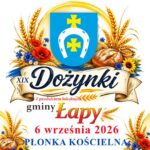 XIX Dożynki z produktem lokalnym gminy Łapy